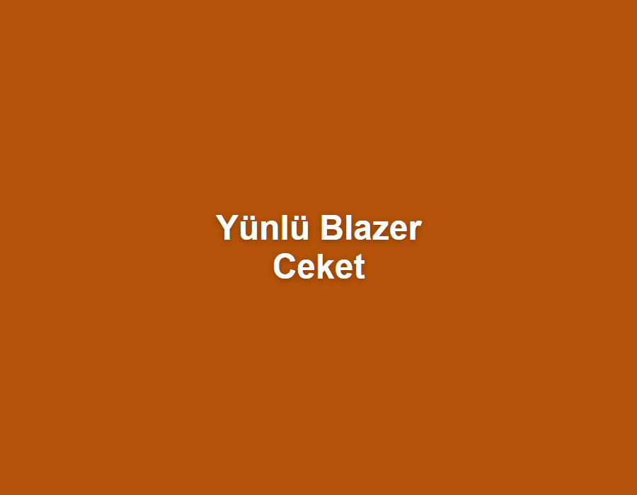 Yünlü Blazer Ceket